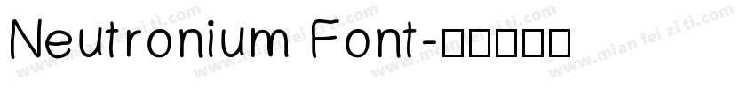 Neutronium Font字体转换